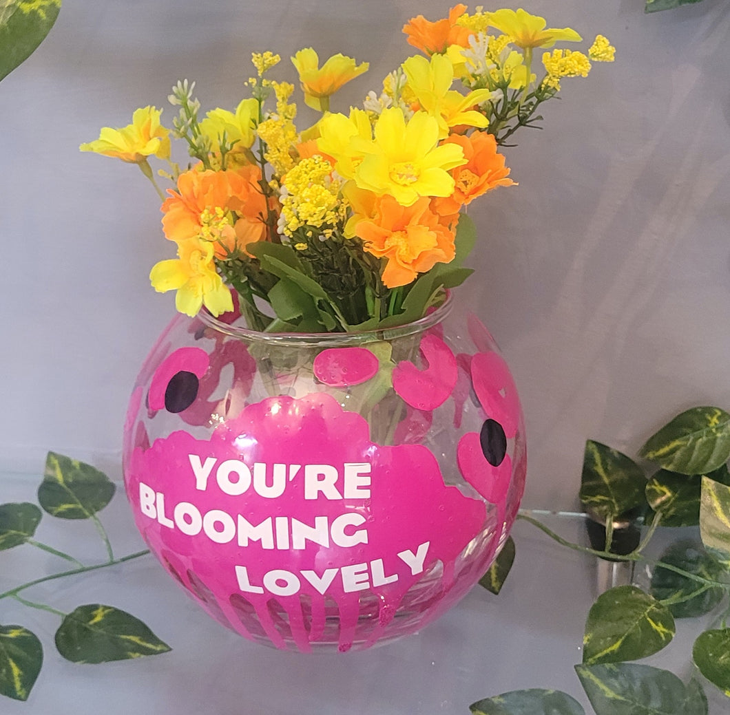 You're Blooming Lovely Vase